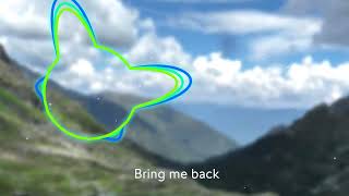 Bring me back ( slow remix) Resimi