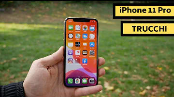 Come sfruttare al massimo iPhone 11?