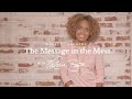 The Message in the Mess