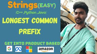 longest Common Prefix in string | Placement problem | DSA in Tamil | Leetcode | Interview | Strings