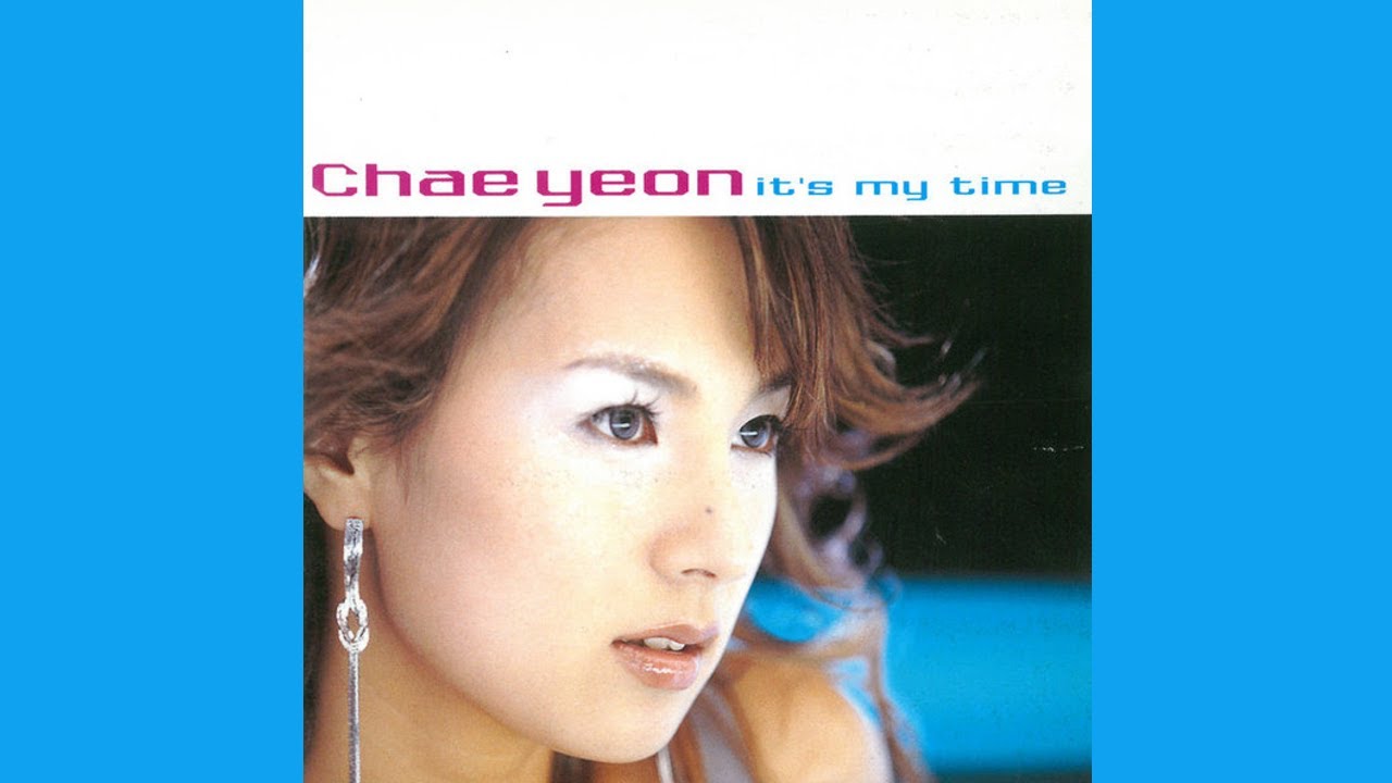 クラブ+ダンス CD Chae Yeon Its My Time MLBC0306 Best Music /00110 クラブ+ダンス CD Chae Yeon Its My Time MLBC0306 Best Music