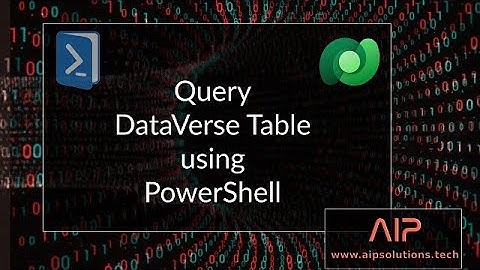 Query DataVerse table using PowerShell