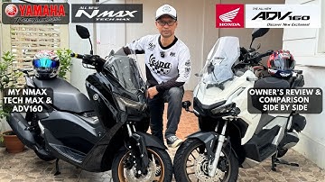 Yamaha NMAX TECH MAX vs Honda ADV160 | Side by side comparison? | Owner