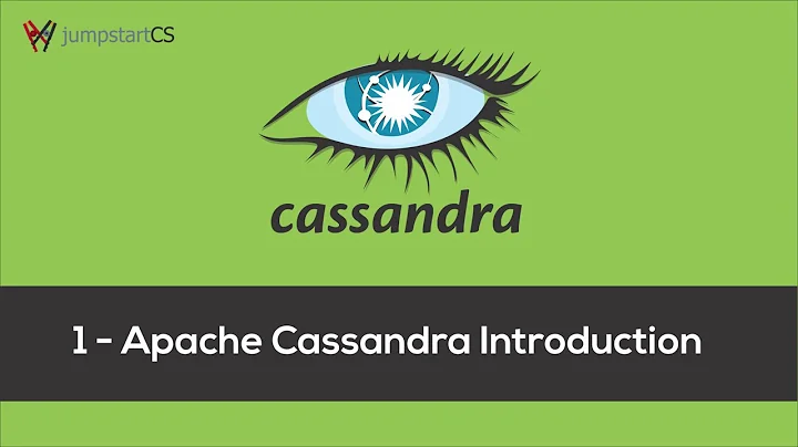 Apache Cassandra - Tutorial 1 - Introduction to Ap...
