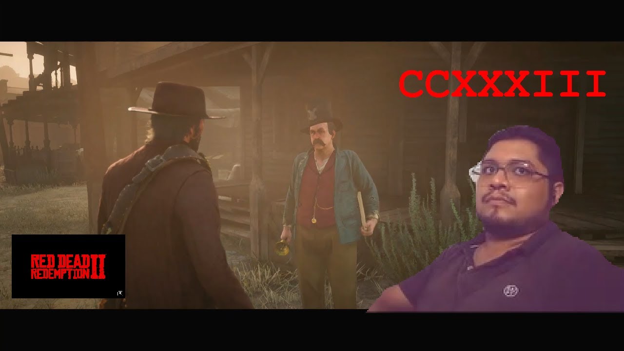 233. Muchas cositas / RDR2 / Cazarrecompensas Joaquín Arroyo y Desafío ...