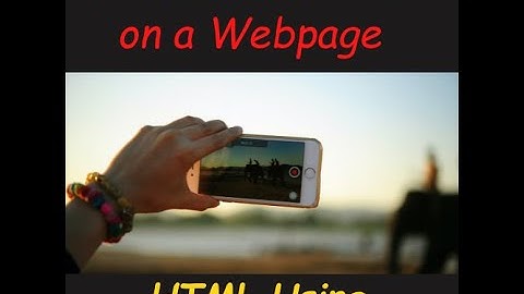 How to Insert Video on a Webpage Using HTML - A Step-by-Step Guide