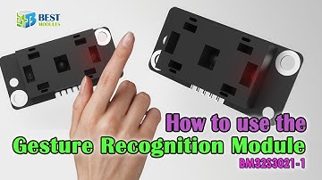 To know the 1D Gesture Recognition Module BM32S3021-1 | Sensor Module | Infrared Module