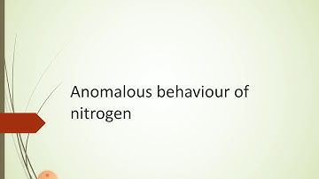 Anomalous behaviour of nitrogen