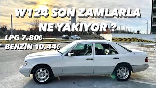 Mercedes Benz W124 E200 | Son Zamlarla Ne Kadar Yakıyor ? | Gündelik Olarak Binilir Mi ?