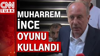 Muharrem İnce Oyunu Kullandı İşte Ilk Sözleri