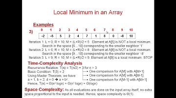 CSC 323, Fall 2020: 3.7 Binary Search   Local Min in a One-Dimensional array