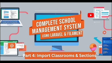 Laravel Filament: Attach Classrooms to Sections with Import Functionality