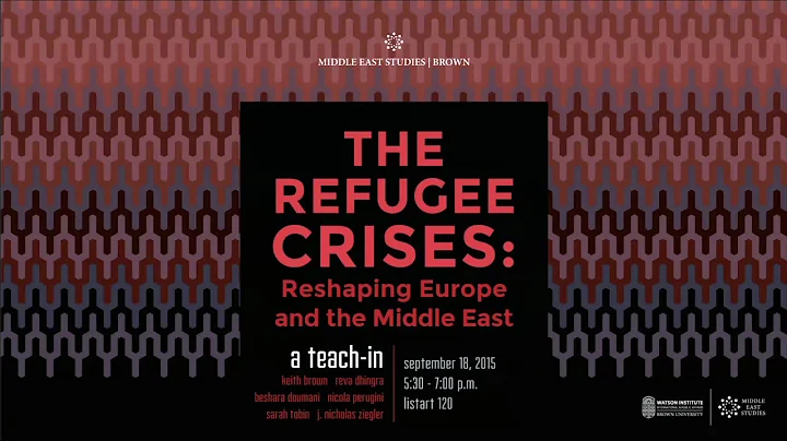 The Refugee Crisis: Reshaping Europe and the Middl...