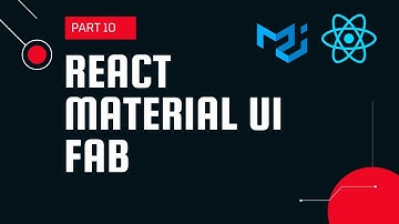 React material UI tutorial 10 : Floating Action Button (FAB) component || Material UI tutorial