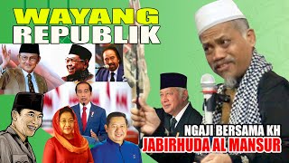 Wayang Republik, KH Jabirhuda Al Mansyur Kebumen, Ceramah Ngapak Lucu