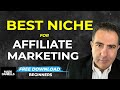 Best Niche For Affiliate Marketing - Affiliate Marketing For Beginners