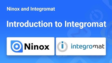 Ninox Integration Week - Introduction to Integromat