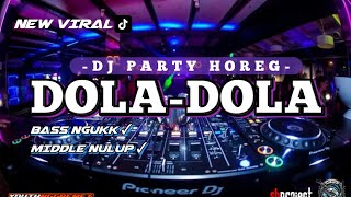 Dj Dola Dola Mode Party Horegcocok Buat Goyang Mode Guayeng youth Nggremet Squad