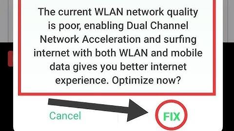 Fix The current WLAN network quality is poor, enabling Dual channel Network Acceleration Solved.