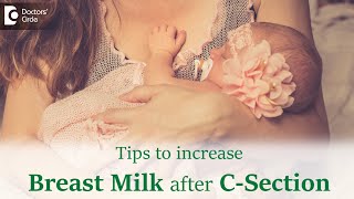 Increase Breast Milk After C- Section Lactation Consultant - Drshagufta Parveen Doctors Circle