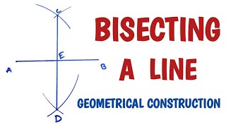 How to bisect a line.....