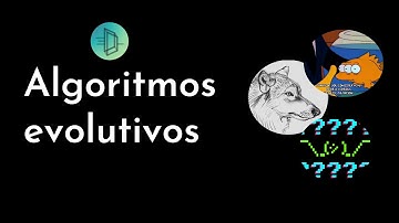 ¿Inteligencia artificial + biología? Algoritmos evolutivos | Multiplexando