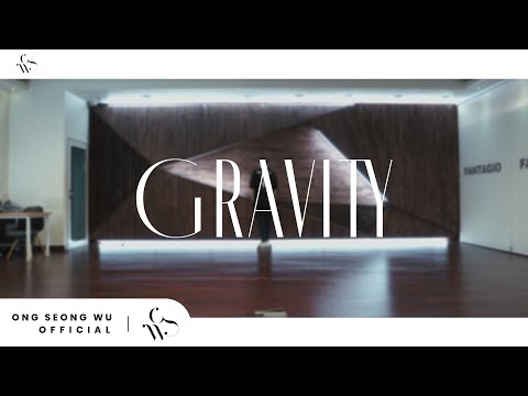 ONG SEONG WU 옹성우 - ‘GRAVITY’ DANCE PRACTICE