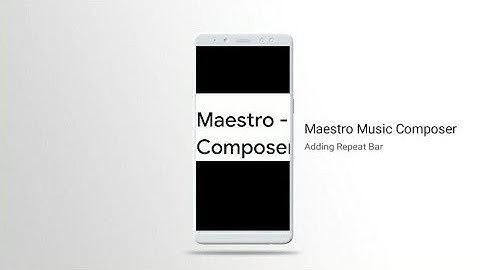 Maestro Music Composer: Adding Repeat Bar