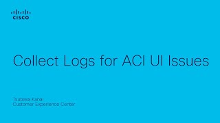 Collect Logs for ACI UI Issues