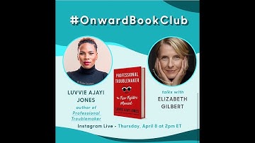 Luvvie Ajayi Jones, PROFESSIONAL TROUBLEMAKER