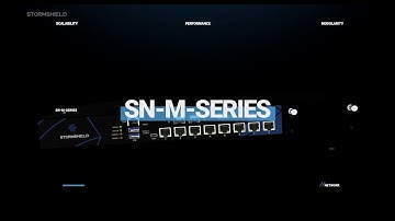 Discover SN-M-Series firewalls, by Stormshield