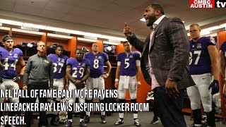 NFL Hall of Fame Baltimore Ravens linebacker Ray Lewis inspiring Locker Room Speech.