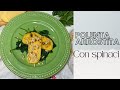POLENTA ARROSTITA CON SPINACI E PINOLI/Roasted polenta with spinach and pine nuts/ANTIPASTO VELOCE