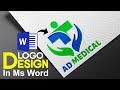 Logo Design Tutorial in Microsoft Office Word || Medical Logo Design in Ms Word || Creative Logo ||