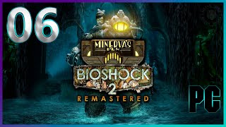 Bioshock 2 Remastered (Minerva's Den DLC) - Прохождение Hard - Стрим №6