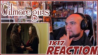 Gilmore Girls Reaction Season 1 Episode 17 \ Gilmore Girls Reaction Season 1 Episode 17 \
