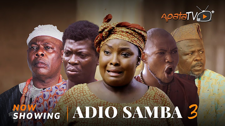 Adio Samba 3 - Yoruba Movie 2025 Drama Ronke Odusanya, Apa, Tosin Olaniyan, Arinaja, Tope Oladipupo