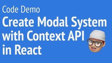 [Code Demo] create Modal System with Context API in React | JSer - Front-End Interview questions