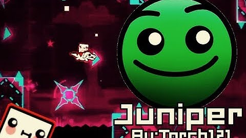Daily Level: Juniper By Torch121[Geometry Dash 2.1]