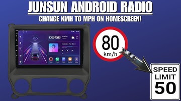 Junsun Android 8+256GB: Easy Home Screen KMH to MPH Switch!