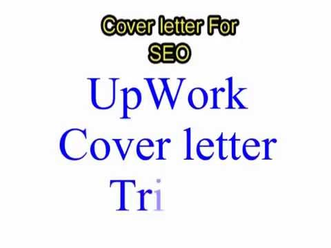 how to creat cover letter for seo on up work job youtube seo cover letter