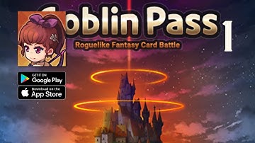 Goblin Pass Gameplay Walkthrough Part 1 (Android, IOS)