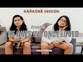 Ben&Ben - The Ones We Once Loved | KARAOKE - LYRICS - Instrumentals