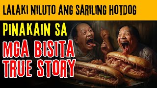 LALAKI, NILUTO ANG SARILNG HOTDOG AT PINAKAIN SA MGA BISITA! | Tagalog True Story