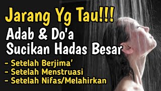 Doa Mandi Wajib Setelah Haid