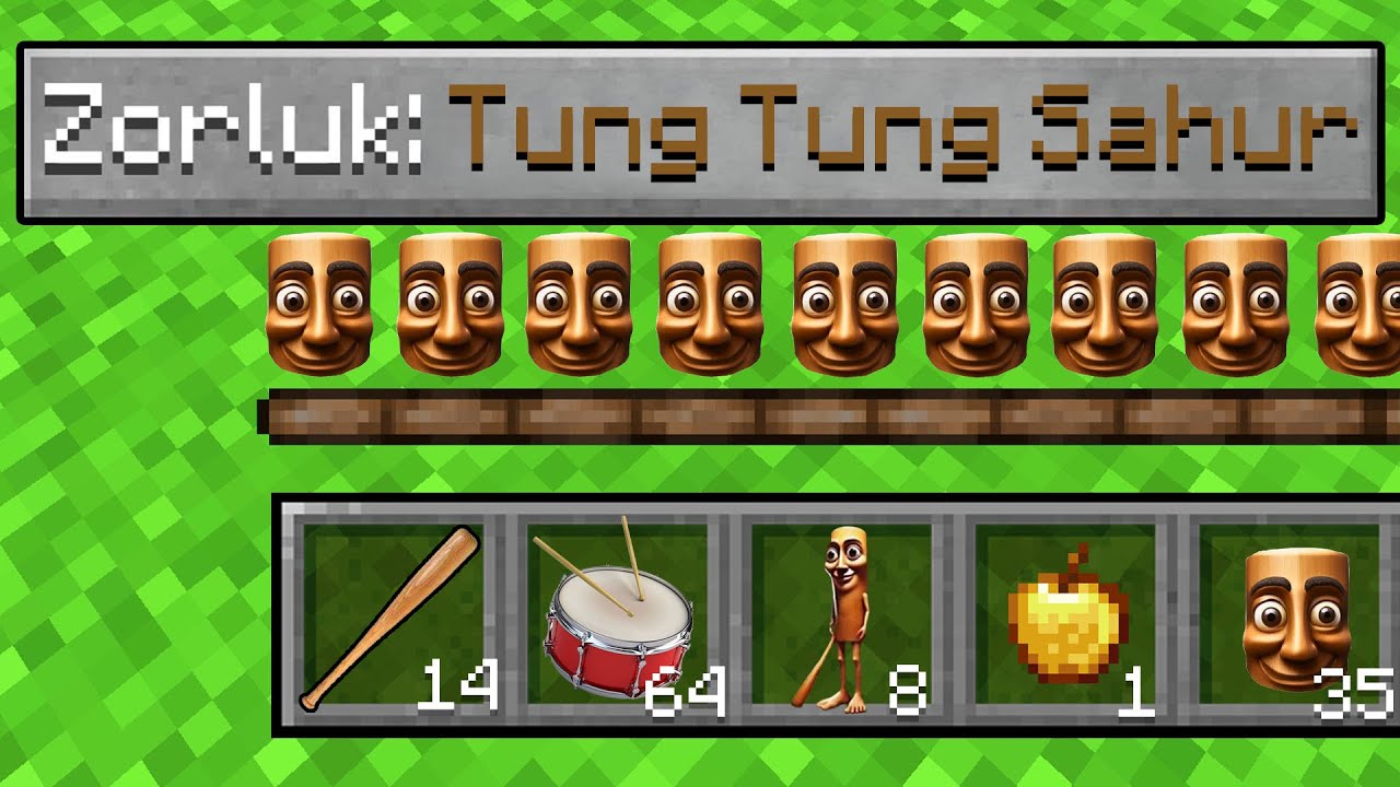 TUNG TUNG SAHUR ZORLUK SEVİYESİ - Minecraft