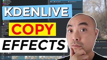 Kdenlive How To Copy Effects and Create Custom Effects Easily! | Kdenlive Tutorial