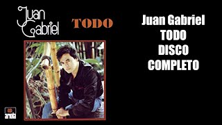 Juan Gabriel TODO DISCO COMPLETO