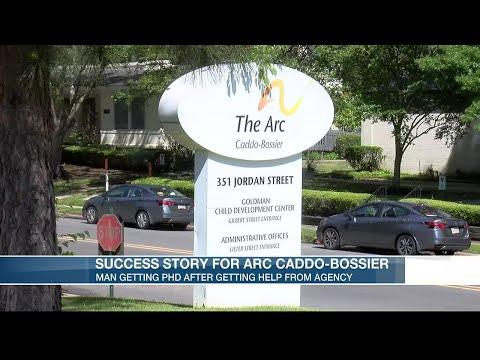 Autistic man to earn PhD. with the help of The Arc Caddo-Bossier