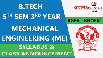 RGPV Mechanical Engineering (ME) B.Tech 5th Sem Syllabus | Road Map for RGPV ME 5th Sem 3rd Year